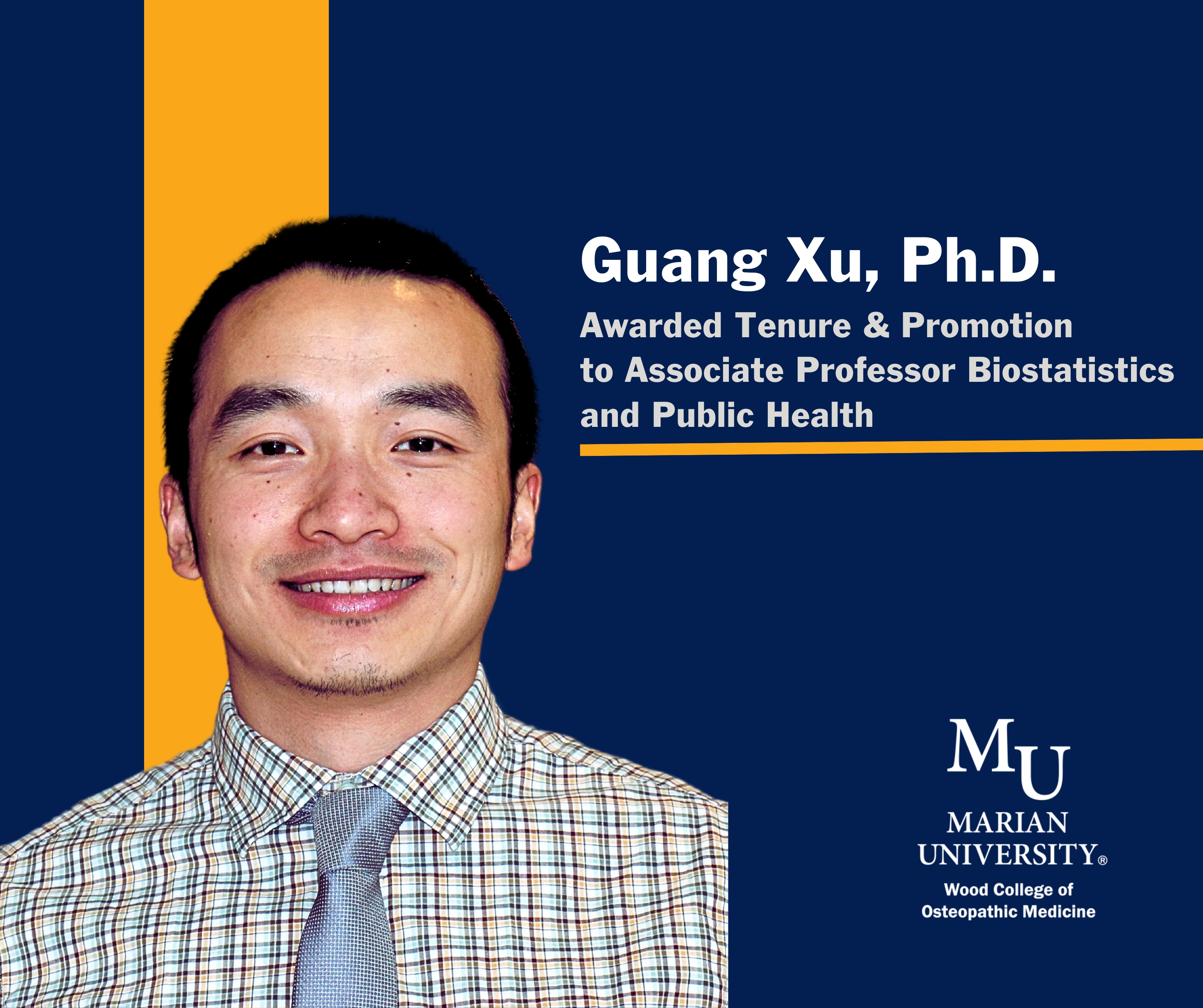 Profile image of Guang Xu, Ph.D., celebrating his tenure and promotion to Associate Professor of Biostatistics and Public Health at Marian University.