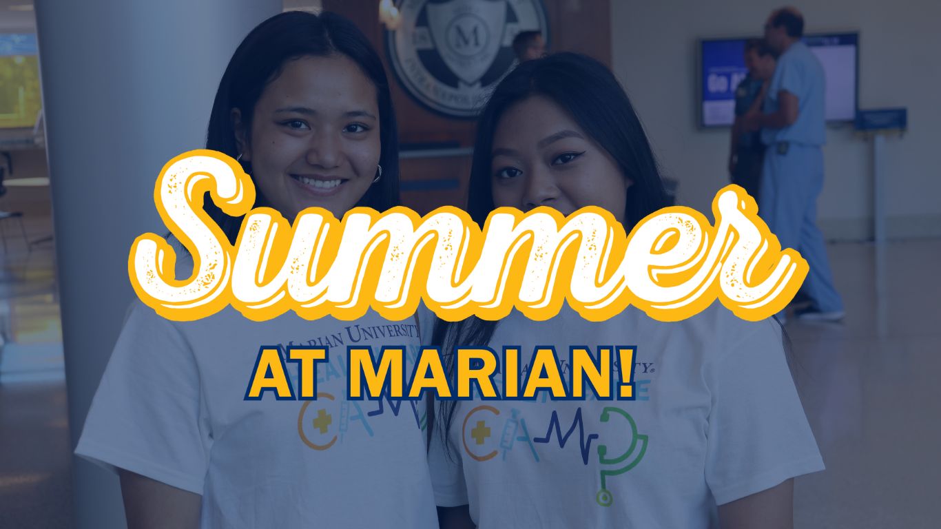 Summer at Marian