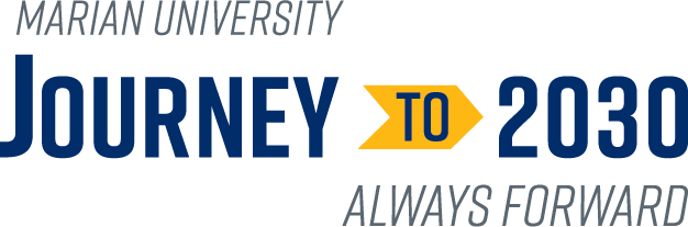 Logo for Marian University's "Journey to 2030" initiative, featuring the tagline "Always Forward."