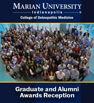 Marian University College of Osteopathic Medicine Graduate and Alumni Awards Banquet
