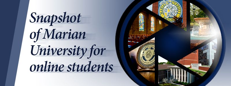 Snapshot of Marian University for online students