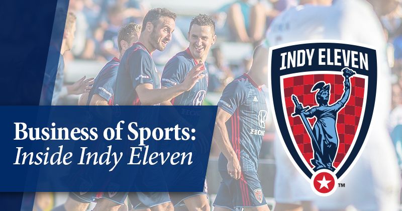 Business of Sports: Inside Indy Eleven Hero Image with logo